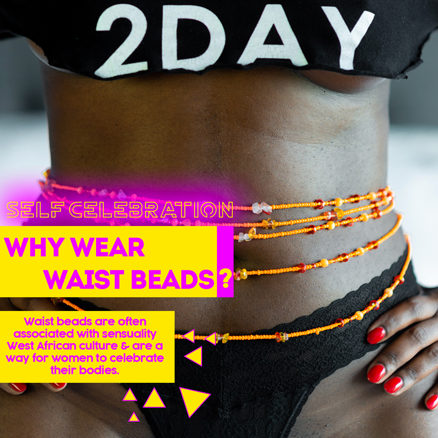 Why Wear Waist Beads: Self Celebration